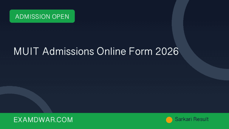 MUIT Admissions Online Form 2026