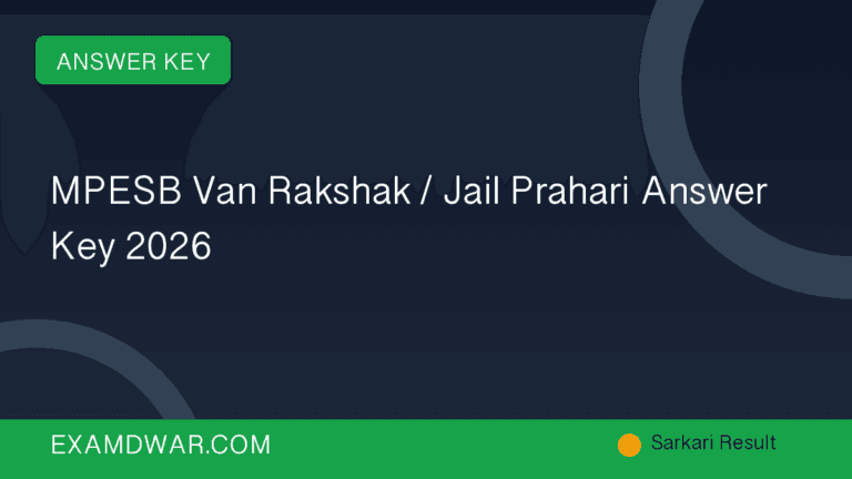 MPESB Van Rakshak / Jail Prahari Answer Key 2026