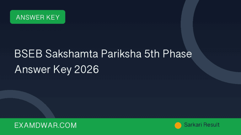BSEB Sakshamta Pariksha 5th Phase Answer Key 2026