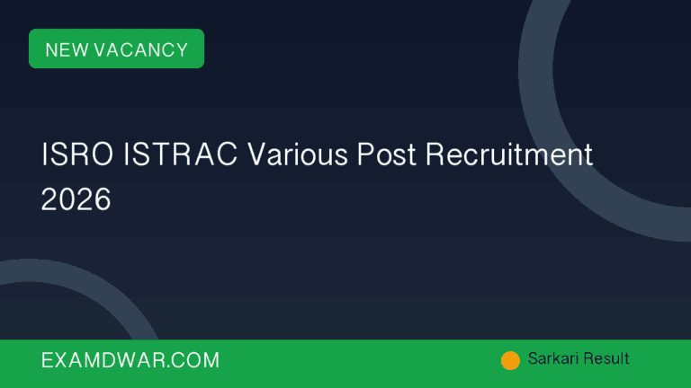 ISRO ISTRAC Various Post Recruitment 2026
