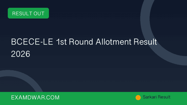 BCECE-LE 1st Round Allotment Result 2026