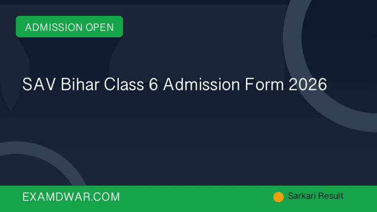 SAV Bihar Class 6 Admission Form 2026