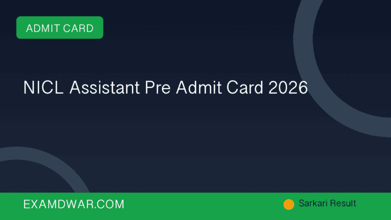 NICL Assistant Pre Admit Card 2026