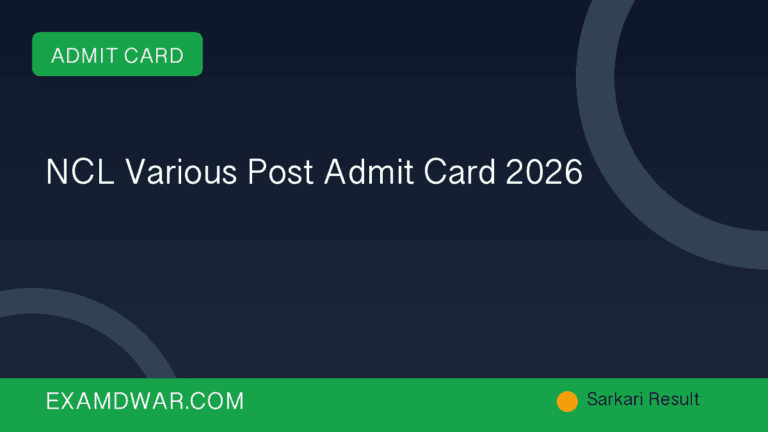 NCL Various Post Admit Card 2026